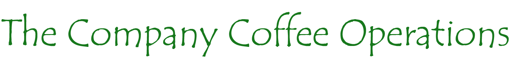 The Company Coffee Operations
